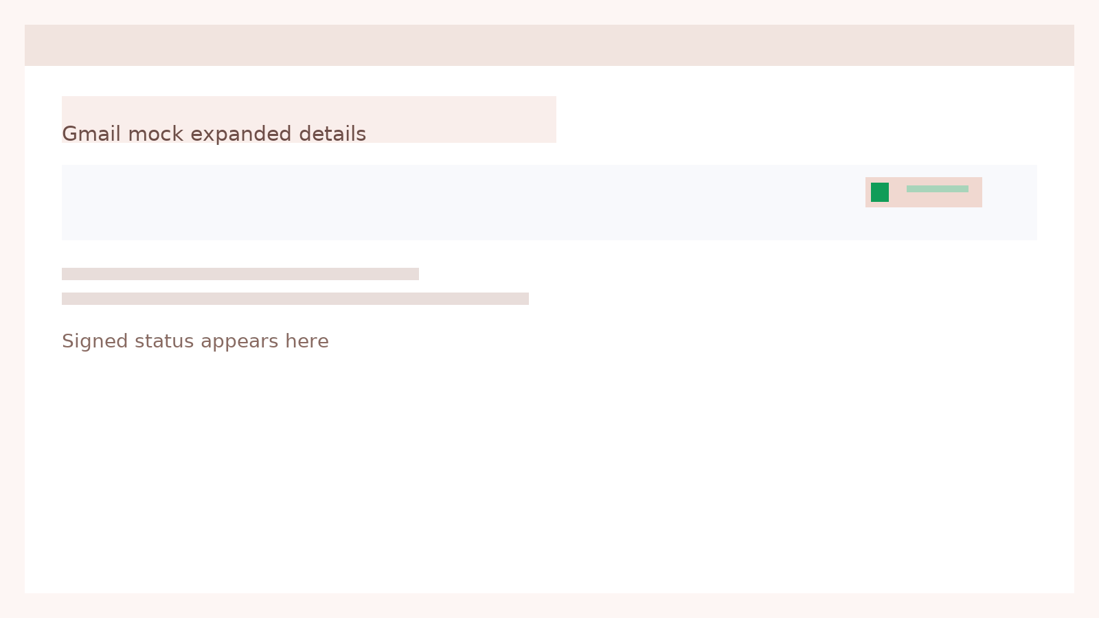 Mock Gmail message details view showing where the signed status appears.